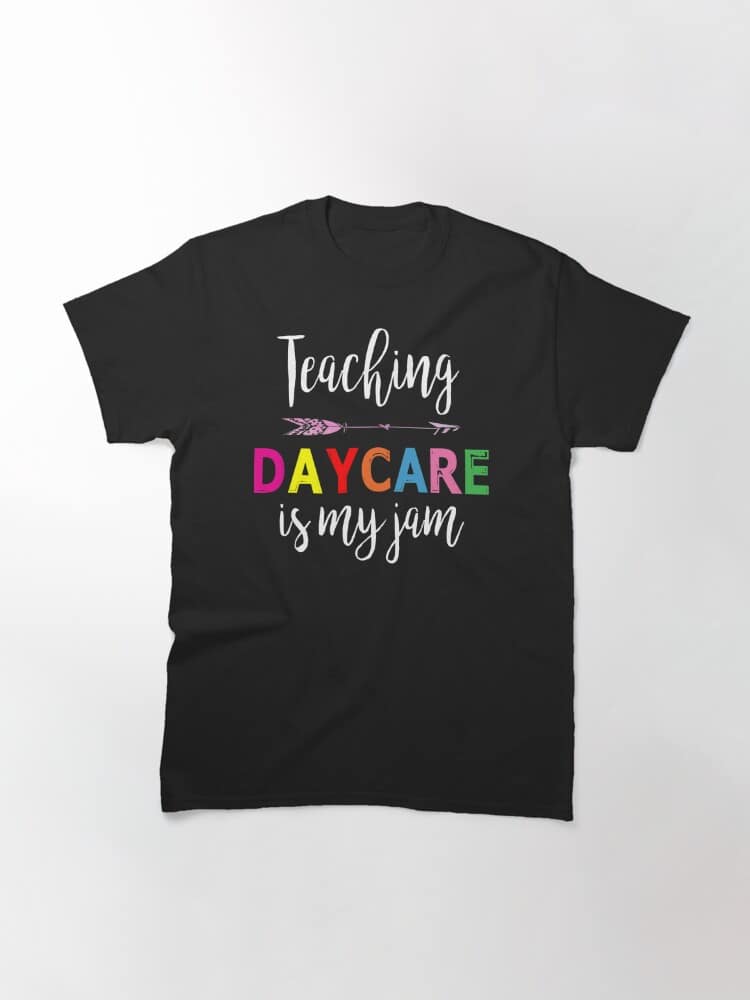 15 Heartwarming Daycare TShirt Designs For Childcare Professionals